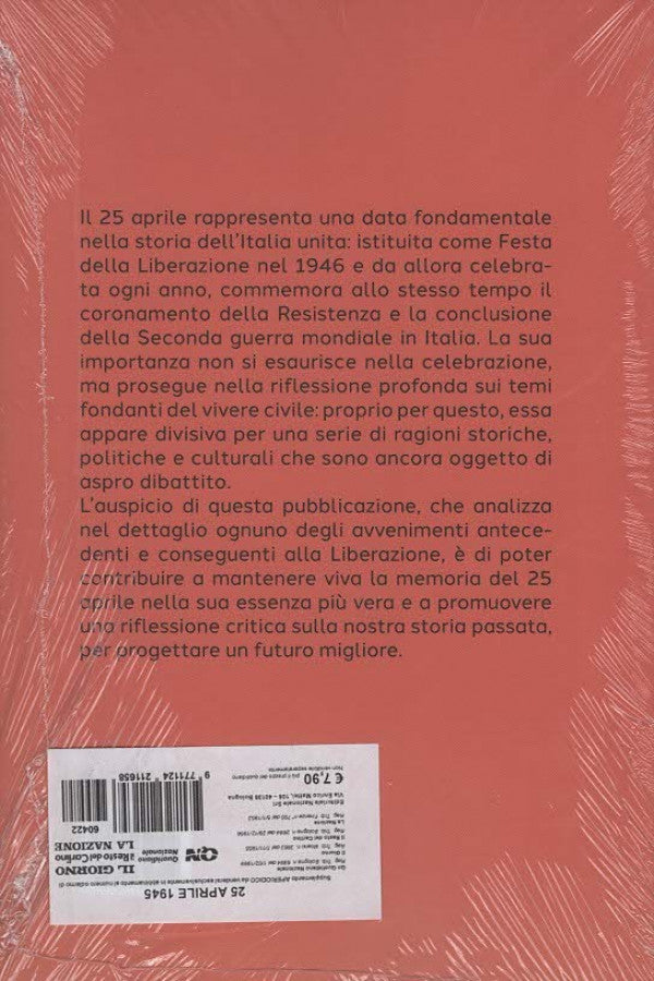 25 aprile 1945: Le luci e le ombre - Alessandra Colla