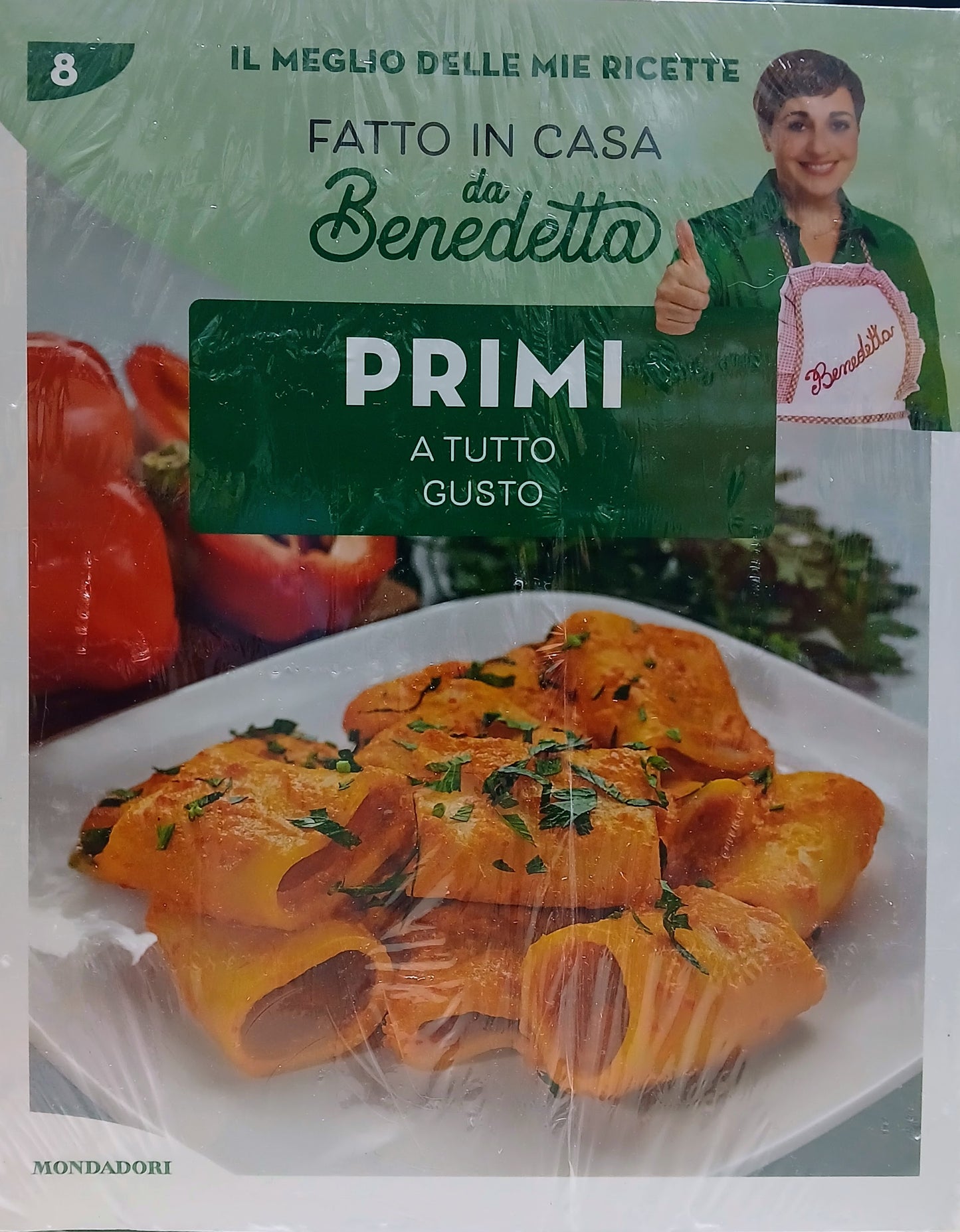 FATTO IN CASA DA BENEDETTA vol. 8 - PRIMI - a tutto gusto