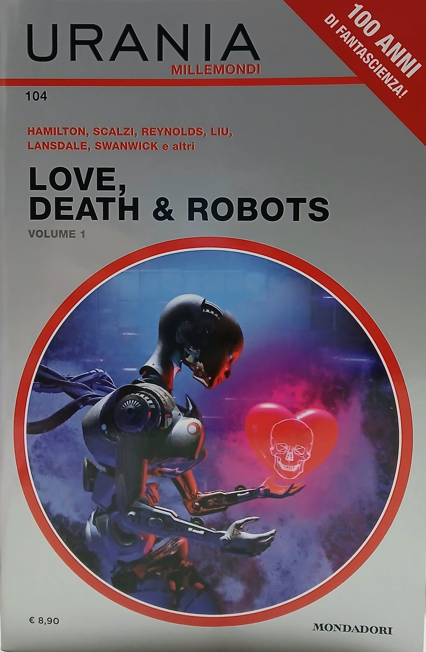 URANIA MILLEMONDI 104 - LOVE, DEATH & ROBOTS