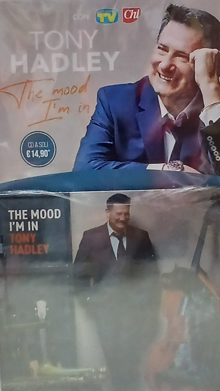 TONY HADLEY - THE MOOD I'M IN - CD SORRISI E CANZONI SPECIALE