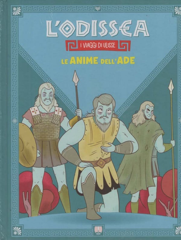 L'ODISSEA - I VIAGGI DI ULISSE VOL. 8 - LE ANIME DELL'ADE