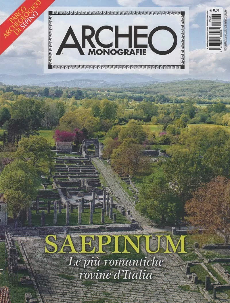 ARCHEO MONOGRAFIE N.66 - Saepinum: Le più romantiche rovine d'Italia - GIUGNO 2026