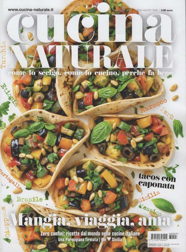 Cucina Naturale - MANGIA,VIAGGIA, AMA - N.7 - LUGLIO/AGOSTO 2026