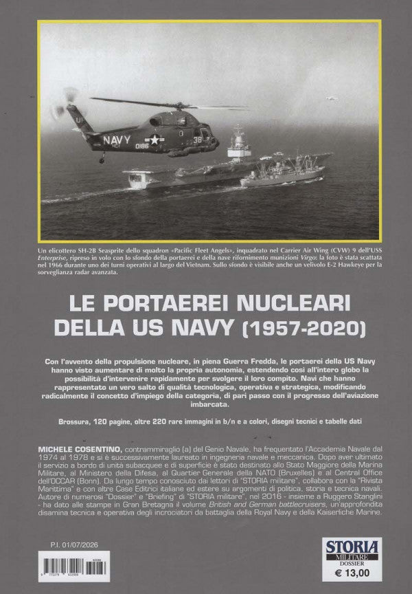 Storia Militare Dossier N.86 - LE PORTAEREI NUCLEARI DELLA US NAVY (1957-2020) - LUGLIO 2026