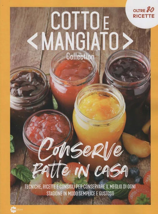 COTTO E MANGIATO COLLECTION N.32 - SPECIALE CONSERVE - GIUGNO 2026