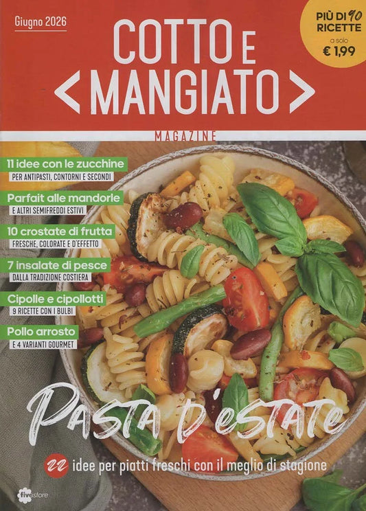COTTO E MANGIATO - PASTA D'ESTATE - GIUGNO 2026 - N.102