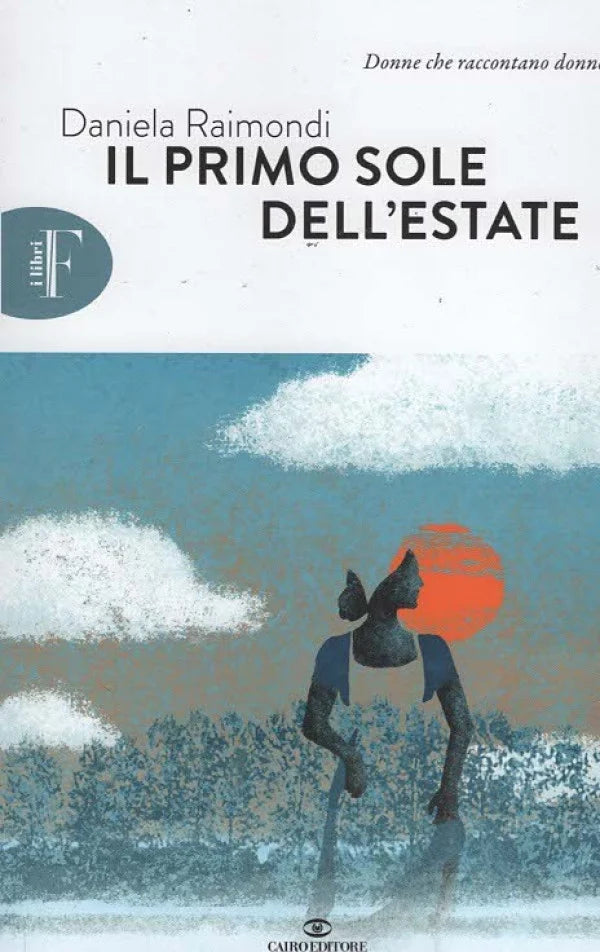 I LIBRI F EMMINILE - IL PRIMO SOLE D'ESTATE