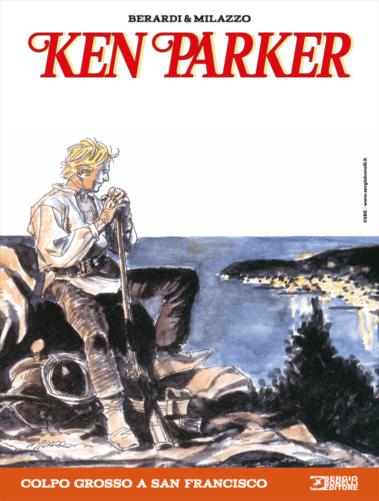 KEN PARKER N. 8 - Colpo grosso a San Francisco