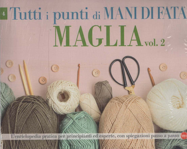 TUTTI I PUNTI DI MANI DI FATA - MAGLIA VOL.2 - LUGLIO/AGOSTO 2026