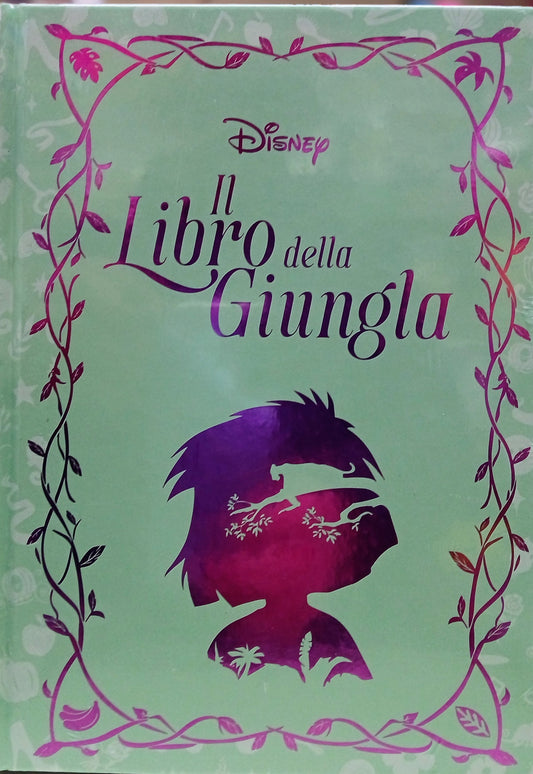 DISNEY NOVELS VOL. 6 - IL LIBRO DELLA GIUNGLA