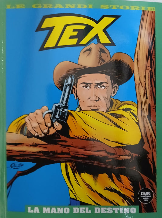 Le Grandi Storie Bonelli - Tex - La Mano del Destino - Uscita n.18 - Marzo 2026 - Trimestrale