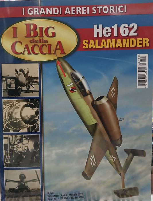 I BIG DELLA CACCIA N.128 - HE162 SALAMANDER - APRILE MAGGIO 2026