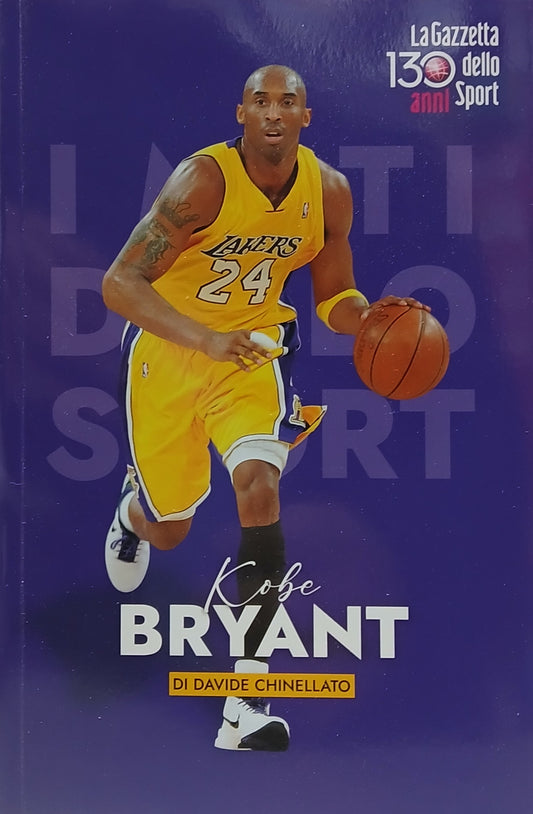 MITI DELLO SPORT VOL.20 - KOBE BRYANT - GAZZETTA DELLO SPORT