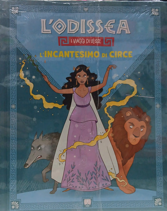 L'ODISSEA - I VIAGGI DI ULISSE VOL. 6 - L'INCANTESIMO DI CIRCE
