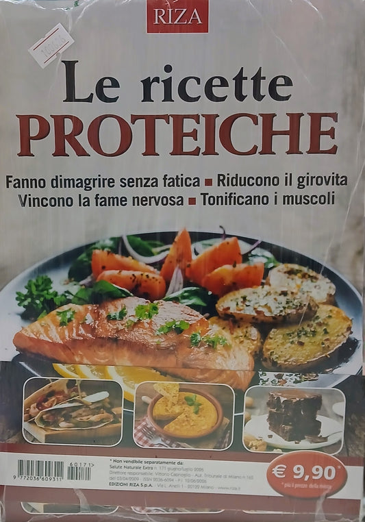 RIZA SALUTE NATURALE EXTRA N.171 - LE RICETTE PROTEICHE - GIUGNO/LUGLIO 2026
