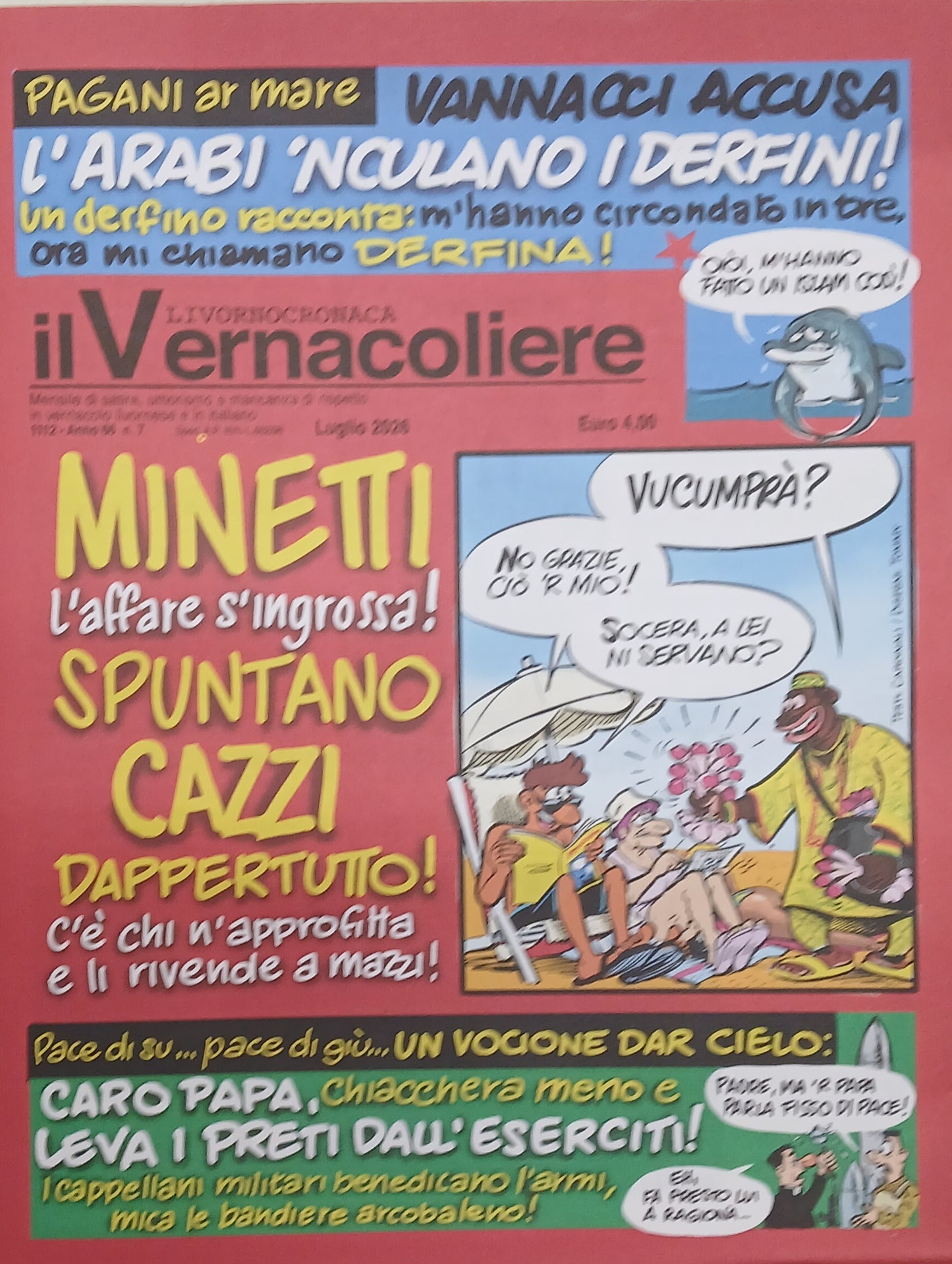 IL VERNACOLIERE - LIVORNOCRONACA -MINETTI L'AFFARE S'INGROSSA -  LUGLIO 2026
