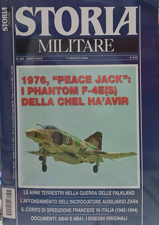 STORIA MILITARE N.395 - 1976, "PEACE JACK": I PHANTOM F-4E(S) DELLA CHEL HA'AVIR -AGOSTO 2026