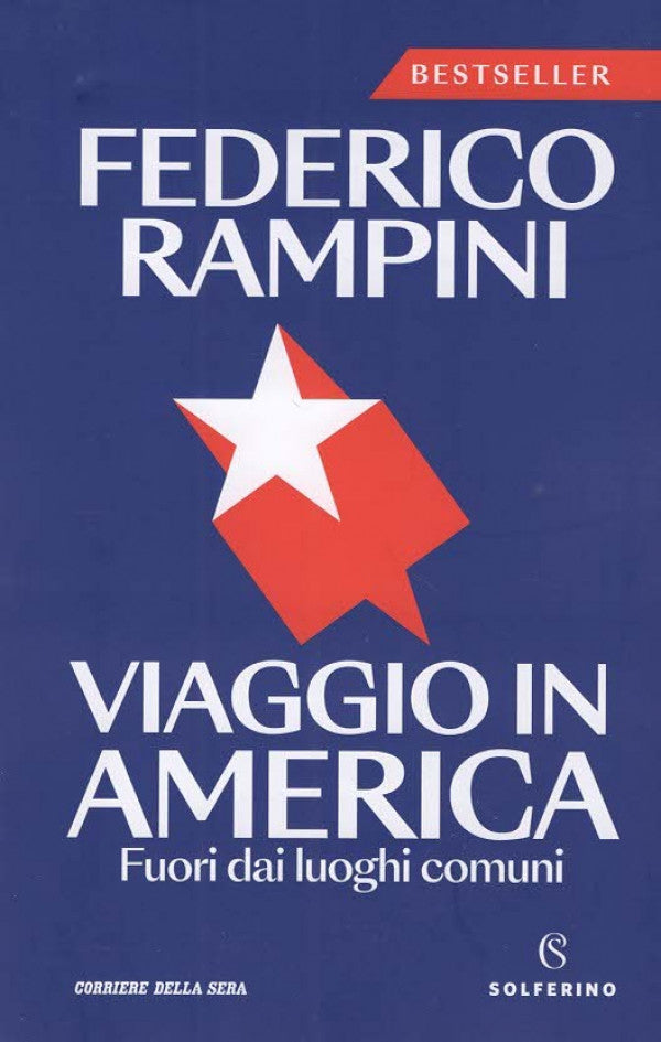 Viaggio in America - Federico Rampini - Luglio 2026