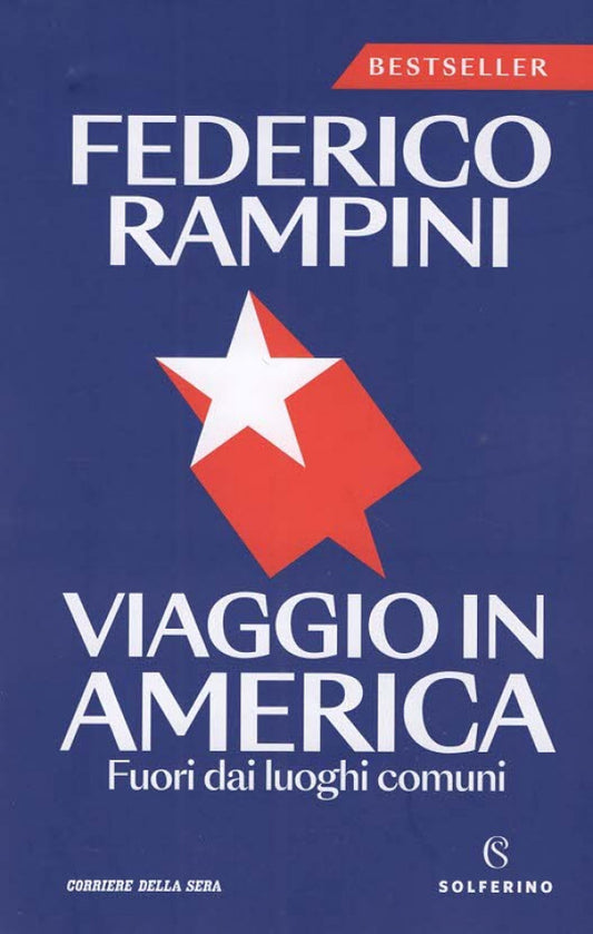 Viaggio in America - Federico Rampini - Luglio 2026