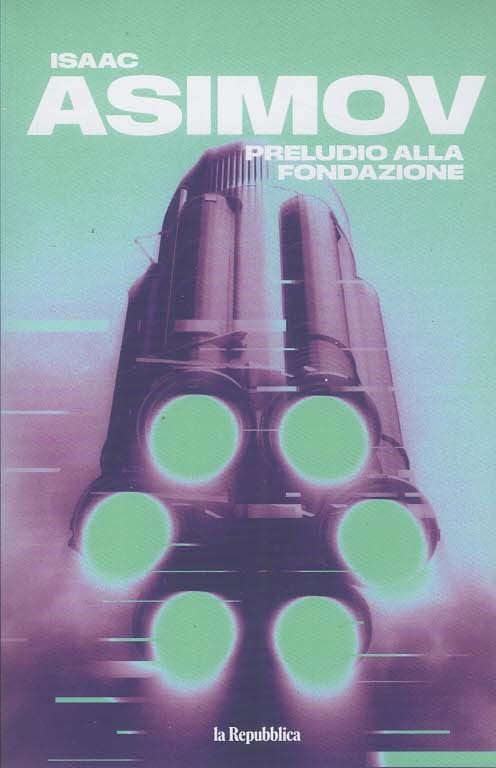 ISAAC ASIMOV VOL.3 - PRELUDIO ALLA FONDAZIONE