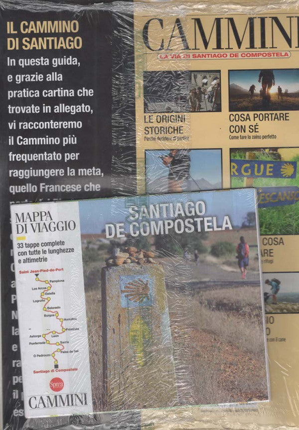 Cammini - La Via di Santiago de Compostela - LUGLIO/AGOSTO 2026