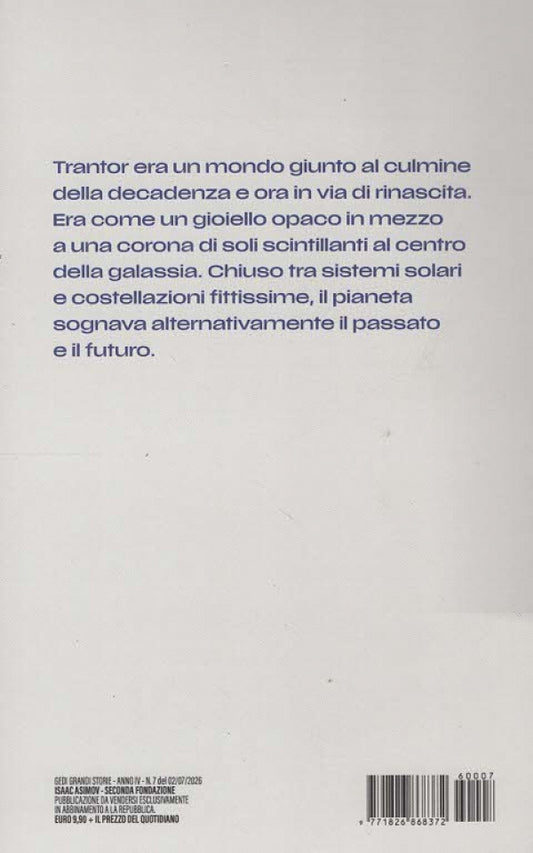 ISAAC ASIMOV VOL.7 - SECONDA FONDAZIONE