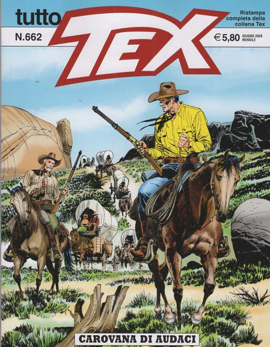 TUTTO TEX N.662 - CAROVANA DI AUDACI - GIUGNO 2026