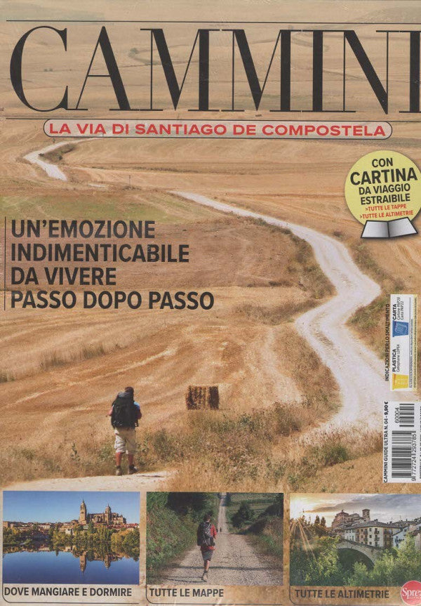 Cammini - La Via di Santiago de Compostela - LUGLIO/AGOSTO 2026