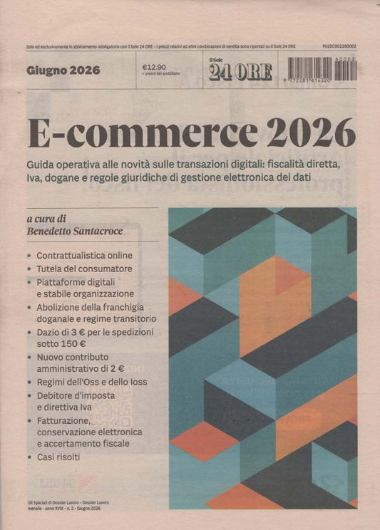 GLI SPECIALI DI DOSSIER LAVORO - E-COMMERCE 2026 - GIUGNO 2026