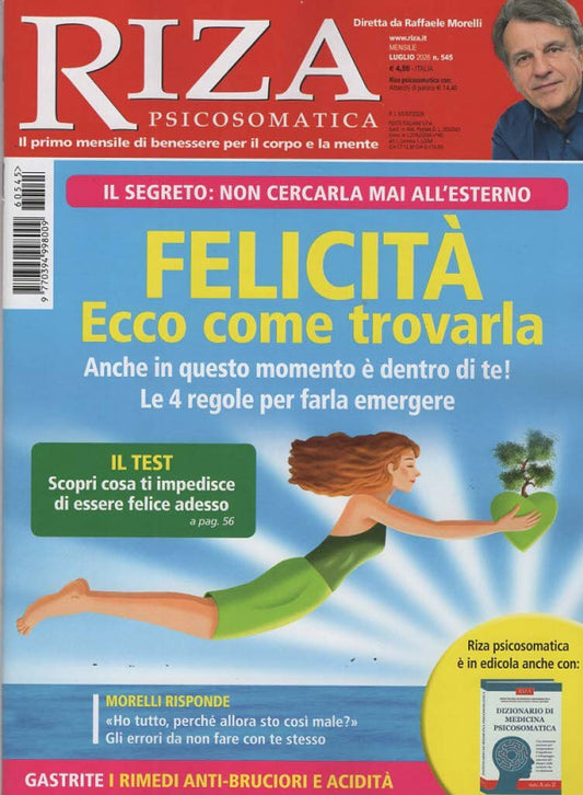 RIZA PSICOSOMATICA N.545 - FELICITA' COME TROVARLA - LUGLIO 2026