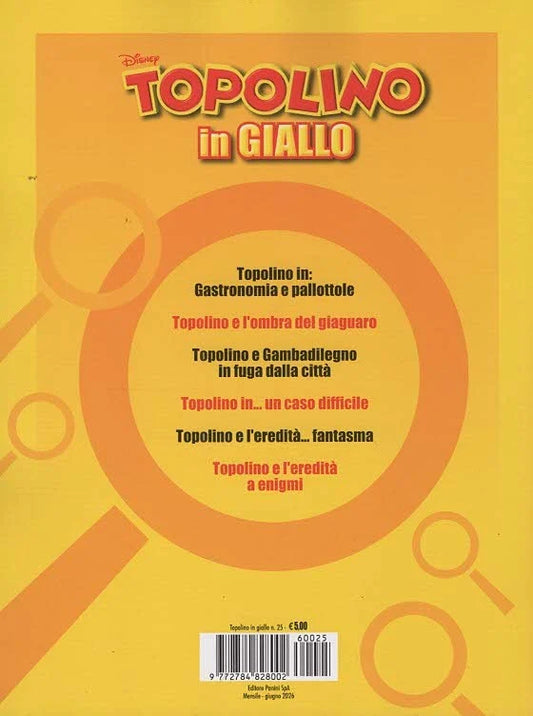 TOPOLINO IN GIALLO N.25 - GIUGNO 2026