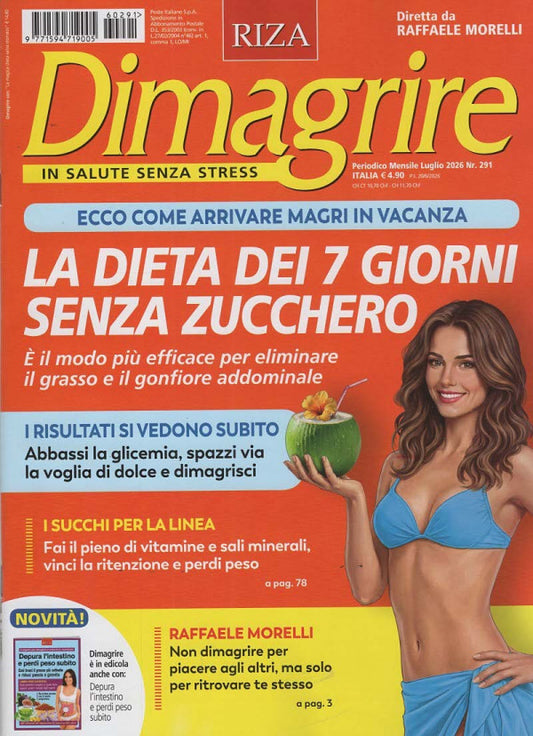 DIMAGRIRE N.291 -  LA DIETA DEI 7 GIORNI SENZA ZUCCHERO - LUGLIO 2026
