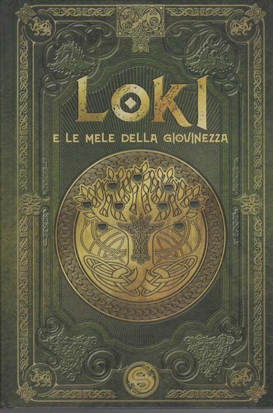 MITOLOGIA NORDICA VOL.10 - LOKI E LE MELE DELLA GIOVINEZZA