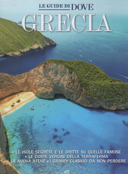 DOVE + LE GUIDE DI DOVE: GRECIA - LUGLIO 2026